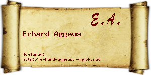 Erhard Aggeus névjegykártya